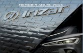 MEMORIA ANUAL 2015 - Irizar · 2016. 7. 12. · MEMORIA ANUAL 2015 6 En 2015 destacamos el lanzamiento del 7 modelo tope de gama de Irizar, el Irizar i8, en Kortrijk, Ormaiztegi y