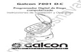Galcon 7001 D-C€¦ · El programador digital de riego se programa con 4 botones: Pulse Pulse Pulse hasta que aparezca . Cambio del formato del reloj (AM/PM ó 24H): Con los dígitos