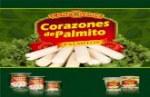 palmitos - cannedfood.it · PALMITOS C'razoneS .Palmito . Hearts Hearts otpalm Hearts . Title: palmitos Created Date: 9/19/2019 8:51:13 PM ...