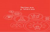 Talleres y Visitas - aciisi.itccanarias.orgaciisi.itccanarias.org/scei2013/files/AÑO 2013/PROGRAMAS SEMAN… · Talleres y Visitas Semanas de la Ciencia y la Innovación en Canarias
