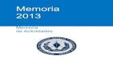 Memoria 2013 - Ingenieros navales · memoria de actividades 2013 2 indice carta del presidente 3 memoria 2013 5 i. movimiento de poblaciÓn 2013 ii. actividades de los Órganos rectores