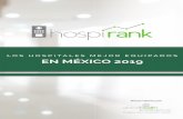 LOS HOSPITALES MEJOR EQUIPADOS EN MÉXICO 2019 · HospiRank fue creado por Global Health Intelligence (GHI), la empresa líder de investigación del mercado de salud en Latinoamérica.