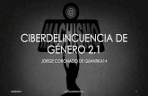 CIBERDELINCUENCIA DE GÉNERO 2 - quantika14.com · Quién soy yo • Fundador y CEO de QuantiKa14 • Colaborador de Canal Sur Radio desde 2015 • Profesor en el curso de detectives