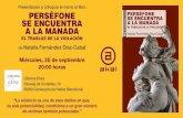 Presentación y coloquio en torno al libro Perséfone se ... · Presentación y coloquio en torno al libro Llibreria Éfora Passeig de Cordelles, 18 08290 Cerdanyola del Vallès (Barcelona)