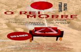 DOSSIER O REI web - Sarabela Teatrosarabelateatro.com/wp-content/uploads/2017/11/O_REI_MORRE_dos… · Sarabela Teatro, dende as súas orixes no ano 80, transitou polo absurdo e por