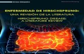 ENFERMEDAD DE HIRSCHSPRUNG · Enfermedad de Hirschsprung, megacolon aganglióni-co congénito, manejo, diagnóstico. Abstract Hirschsprung disease is a congenital pathology cha-racterized