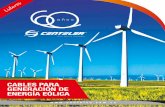 CABLES PARA GENERACIÓN DE ENERGÍA EÓLICACENTELSA ﬁel a su política de calidad y ambiental, ofrece al mercado cables para sistemas eólicos, especiales para transportar la energía