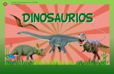 Colegio Santa María de La Florida Pre Kinder · 2020. 4. 8. · Dinosaurios cadera de lagarto Terópodos Carnívoros de afilados dientes, con pa tas delanteras relativamente cortas
