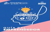 Guia del Emprendedor - Nicaragua Creativa · 2020. 9. 5. · Emprendedor, la cual ofrece una ruta sugerida de pasos para desarrollar las ideas de modelos de negocios y emprendimientos.