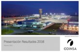 Presentación Resultados 3Q2016 - OdinsaPresentación Resultados 2016 Febrero 2017 Aeropuerto Mariscal Sucre Orden del día 1. Hechos Destacados 1.1 Oferta Pública de Adquisición