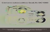 Cámara subacuática SeaLife DC1000 · Gracias por comprar la cámara subacuática digital DC1000. Este producto no es su cámara normal de tierra en una carcasa acuática. La cámara