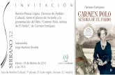 Ramón Pernas López, Director de Ámbito de El Pardo”, de ... · Ramón Pernas López, Director de Ámbito Cultural, tiene el placer de invitarle a la presentación del libro “Carmen