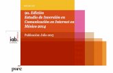 9a. Edición Estudio de Inversión en Comunicación en Internet en … · 2018. 9. 7. · PwC El estudio referente de la industria de internet en México • Analiza la evolución