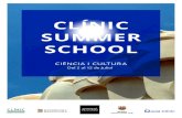 CLÍNIC SUMMER SCHOOL · 10.00 — 11.00 Presentació del Projecte d’Informatització del Procés Assistencial (IPA) ... Tallers Rotatius a Eixample Clínic Provença 216 (cant.