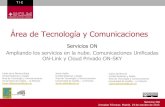 Área de Tecnología y Comunicacionesrediris.com/jt/jt2013/ponencias/jt2013-jt-sesion2b-a13b2c1.pdf · Unidad Sistemas y Redes Área de Tecnología y Comunicaciones Universidad de