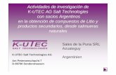 Actividades de investigación de K-UTEC AG Salt ... · Actividades de investigación de K-UTEC AG Salt Technologies ... Pruebas de banco pruebas de larga duración Proceso semi industriales