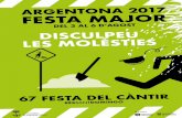 7 A MAJOR T DISCULPEU TIES - Argentonaargentona.cat/ARXIUS/Festes_Cultura/FM2017/Programa_FM...petits i grans! Organitza: Espai Musical Burriac MULÏER A les 20 h, a la Plaça Nova