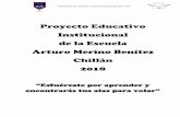 Proyecto Educativo Institucional de la Escuela Arturo ...€¦ · La Unidad Educativa de la Escuela Arturo Merino Benítez de Chillán, que atiende desde el Nivel Parvulario a 8vo.