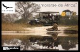Namibia TANZANIA Enamorarse de África · concentración de vida salvaje en África. Reserva Natural de Moremi única reserva de vida silvestre en el Delta del Okavango. La reserva