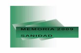 Ayuntamiento de Collado Villalba - Memoria Sanidad 2009 · Se realizaron 60 visitas de inspección al sector de comercio minorista monovalente de alimentación por parte del servicio