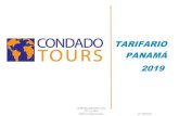 TARIFARIO PANAMÁ 2019 - anxweb.netanxweb.net/condado_tours/wp-content/uploads/2017/... · Asistencia en el aeropuerto Intl. de Tocumen Traslado ida y vuelta Aeropuerto Int. de Tocumen