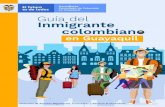 Guia inmigrante colombiano Guayaquilguayaquil.consulado.gov.co/sites/default/files/guia_inmigrante... · Estimados colombianos: La GUÍA DEL INMIGRANTE COLOMBIANO es una iniciativa