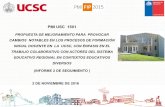 PMI USC 1501 - Proyectos Mecesup UCSCmecesup.ucsc.cl/wp-content/uploads/sites/70/2018/... · Elaboración de protocolos (selección del pasante y de compromisos), para las pasantías