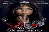 Yo se un secreto (1) (Spanish Edition)...Yo sé un secreto, que tú ocultarás; si no, perderás. Tras tu reflejo, descubrirás un secreto que no olvidarás para jugar. Yo sé un secreto
