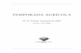 TEMPORADA AGRICOLA - Odepa€¦ · sustantivas en términos agregados, sino que, además, varían sustancialmente según el territorio específico en el que desarrollan sus actividades.