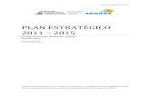 PLAN ESTRATÉGICO 2011 2015 - SENASA€¦ · Plan Estratégico 2011-2015 1 PLAN ESTRATÉGICO 2011 – 2015 Dirección de Proyectos, Planificación y Políticas Diciembre 2011 Versión