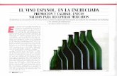 EL VINO ESP^NOL, E9 L,^ ENCRUCIJADA€¦ · dos por la FAO y la Oiicina Interna-cional de la Viña y el Vino constatan una reducción de apenas 55.000 hec-táreas de viñedo en España,