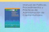 Manual de Políticas, Procedimientos y Prácticas de ... · •El manual comunica las políticas establecidas por la empresa en la administración de Capital Humano. •La aplicación