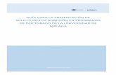 GUÍA PARA LA PRESENTACIÓN DE SOLICITUDES DE ADMISIÓN … · Guía para la presentación de solicitudes de admisión en Programas de Doctorado en la Universidad de Málaga Página
