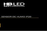 SENSOR DE HUMO IP20 - HB Importaciones · Consumo de trabajo:
