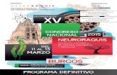 PROGRAMA DEFINITIVO · • Dr. Carlos Ruiz Ocaña PREMIOS Premios otorgados por el XV Congreso Nacional de Neuroraquis: • Premio a la Mejor Comunicación Oral • Premio al Mejor