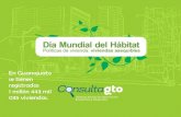 Día Mundial del hábitat - ConsultaGto - Inicioseieg.iplaneg.net/seieg/doc/Dia_Mundial_del_Habitat_iatr_071017... · Día Mundial del Hábitat: “Políticas de vivienda: viviendas