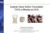 Implante Valvar Aórtico Transcateter (TAVI) e Mitraclip em ...departamentos.cardiol.br/sbc-dcc/congresso2019... · TF TA V R SA VR Pr i m a ry En d p o i n t: A l l - Ca u s e Mo