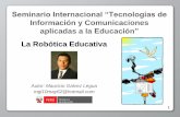 Información y Comunicaciones aplicadas a la Educación”€¦ · 1 Seminario Internacional “Tecnologías de Información y Comunicaciones aplicadas a la Educación” Autor: Mauricio