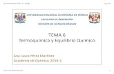 TEMA 6 Termoquímica y equilibrio quimico v2 · 2018. 9. 28. · Química General ‐DCB ‐FI ‐UNAM may.‐16 Ana Laura Pérez Martínez 1 TEMA 6 Termoquímica y Equilibrio Químico