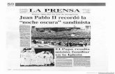 Juan Pablo II recordó la noche oscura sandinista Años de lucha por la verdad y la...año había comenzado con la visita de_ Juan Pablo II a la isla de Cuba, su Santidad dijo: "Cuba
