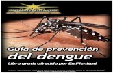 Encuentra más encuentra cursos gratis sobre salud y ... · El mosquito Aedes albopictus también puede transmitir el virus del dengue, aunque su preferencia por humanos y su densidad
