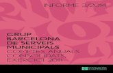 GRUP BARCELONA DE SERVEIS MUNICIPALS COMPTES ANUALS ... · l’informe de fiscalització 3/2014, relatiu al Grup Barcelona de Serveis Municipals, comptes anuals consolidats, exercici