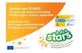 Juntos con STARS - Conama 2016/19… · Acuerdo de colaboración CENEAM-DGT-Ayto. Madrid Objetivo: promoción de una cultura de la movilidad segura, activa y sostenible de la infancia