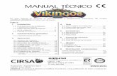 UNIVERSAL DE DESARROLLOS ELECTRÓNICOS S.A. C/Sena, 2-10 ...recambios.unidesa.com/Unidesa Vikingos/Manual_Vikingos_Unificat... · UNIDESA VIKINGOS en todas sus versiones. Índice