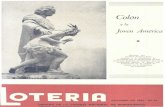 Joven América - bdigital.binal.ac.pabdigital.binal.ac.pa/bdp/revistas/Loteria/octubre1944-1.pdf · Colón y la Joven América Estatua del escultor Vicente Vela. donada, a la República