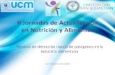 Presentación de PowerPoint - VRIP-UCM · 2019. 5. 24. · 1.136,5 millones de análisis microbiológicos en la industria 660,5 millones (58%) industria alimentos (966 millones, 2013)