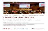 Programa Avanzado en Gestión Sanitaria...1. Regeneración de los sistemas sanitarios Dr. Manuel del Castillo, Director Gerente Hospital Sant Joan de Deu, Barcelona 2. Los retos de