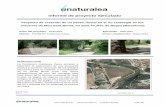 Informe de proyecto ejecutado - Naturalea...Proyecto de creación de un paseo fluvial en el río Llobregat en los entornos de Món Sant Benet 3 de 13 1. Mejora del camino 1.1 Movimientos