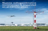 Nuevos radiogoniómetros incrementan la seguridad en el ...€¦ · metros R&S®DF-ATC-S es su carcasa compacta y resistente a la intemperie, la cual alberga, además de la unidad