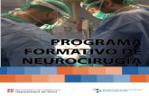 PROGRAMA FORMATIVO DE NEUROCIRUGÍA · El Servicio de Neurocirugía forma parte del Hospital Universitari de Girona Dr. Josep Trueta. 2.1. Recursos físicos: Las estancias físicas